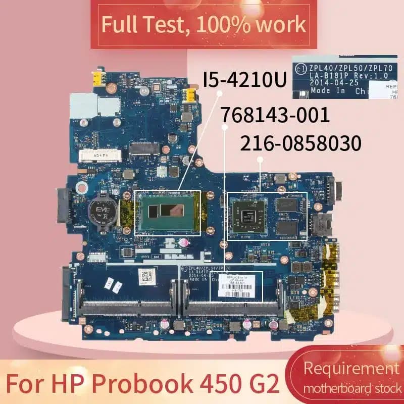 Motherboard de HP Probook 440 G2| i5 4th| 450 G2 470 G2 placa base | ZPL40/ZPL50/ZPL70 LA-B181P — imagen 1